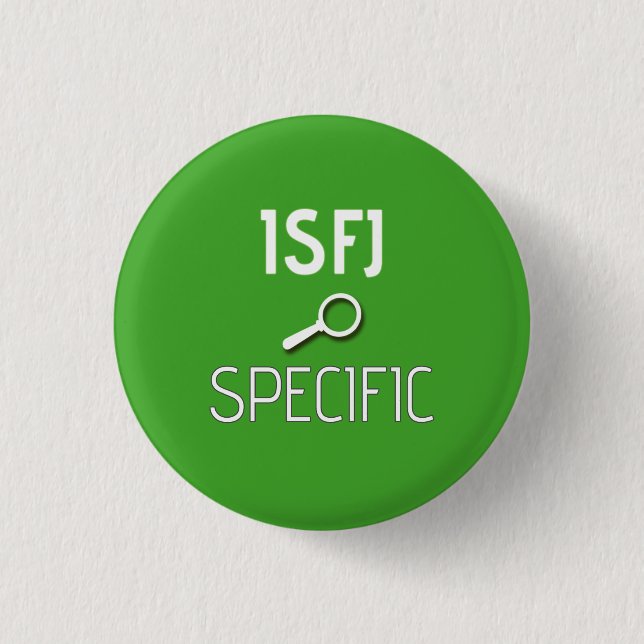 ISFJ "Specific" Button (Front)