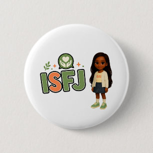 ISFJ — The Guardian of Harmony 6 Cm Round Badge