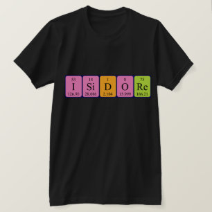 Isidore periodic table name shirt