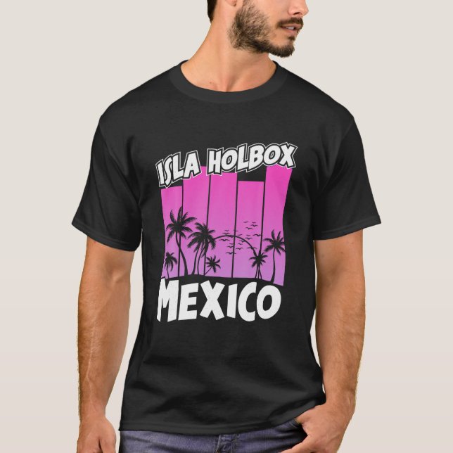 Isla Holbox Beach Mexico Summer Family Vacation So T-Shirt (Front)
