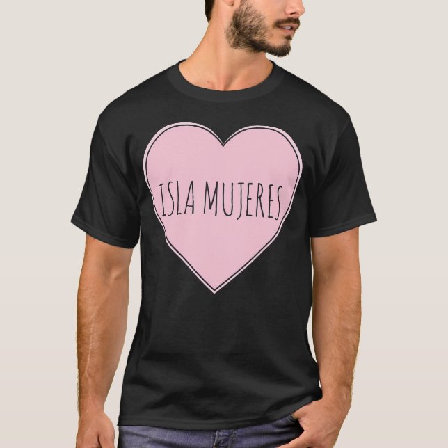 Isla Mujeres Heart T-Shirt (Front)