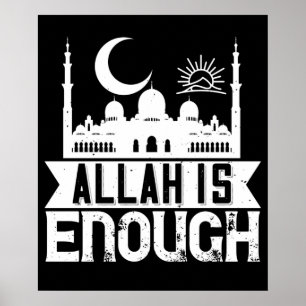 Islam - Allah Is Enough Poster