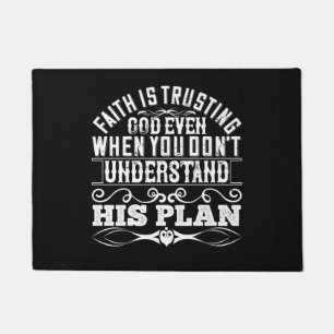 Islam - Faith Is Trusting God Doormat