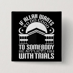 Islam - If Allah Wants To Do Good 15 Cm Square Badge