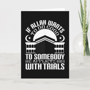 Islam - If Allah Wants To Do Good Card