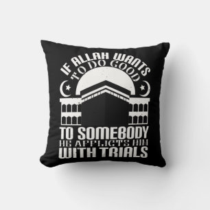 Islam - If Allah Wants To Do Good Cushion