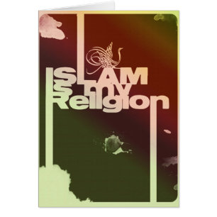 Islam is my Religion - Islamic  Arabic print