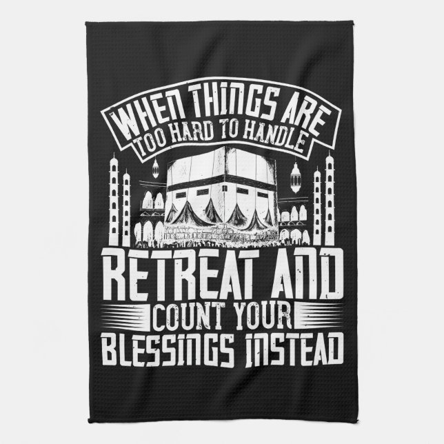 Islam - When Things Are Too Hard Too Handle Tea Towel (Vertical)