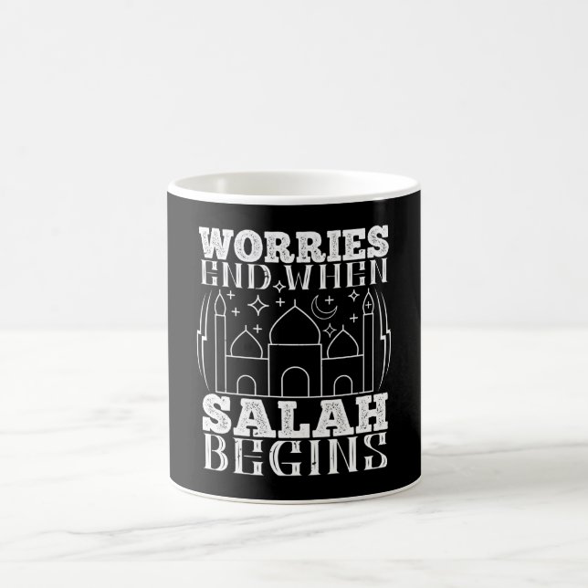 Islam - Worries End When Salah Begins Coffee Mug (Center)