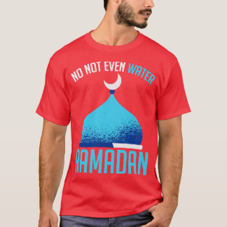 Islamic Fasting Muslim Mosque Islam Ramadan 2 T-Shirt