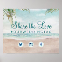 Island Breeze Beach Share the Love Wedding Sign