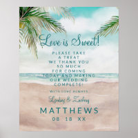 Island Breeze Love is Sweet Treat Wedding Sign