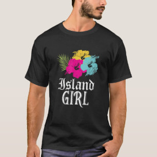 Island Girl West Indies Caribbean Vacation T-Shirt
