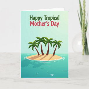 Island Mothers Day Card