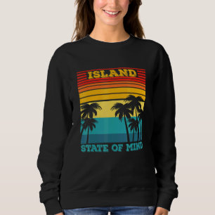 Island State Of Mind Vintage Sunset With Palm Tree Sweatshirt