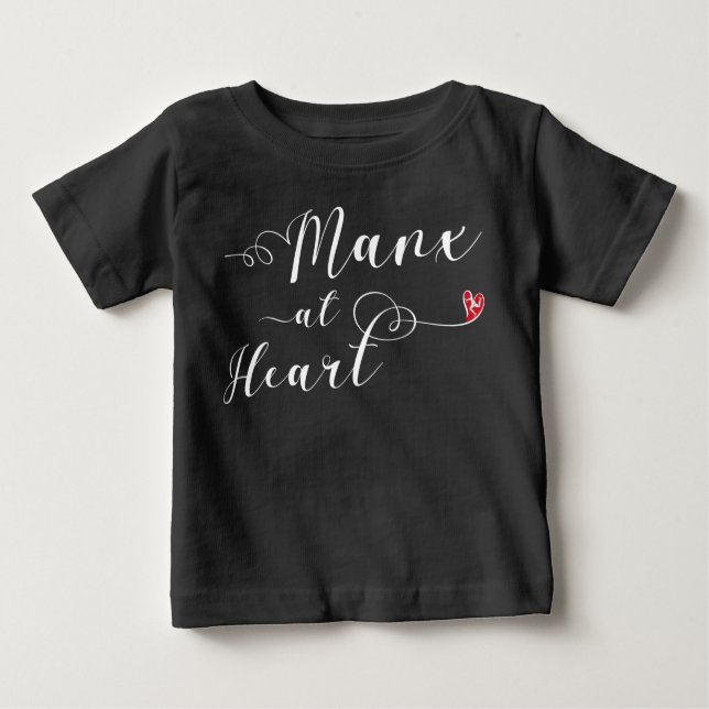 Isle of Man Manx At Heart  Baby T-Shirt (Front)