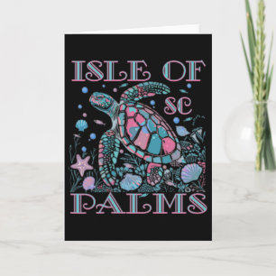 Isle Of Palms Sc Turtle Lover Colourful Beach Souv Card