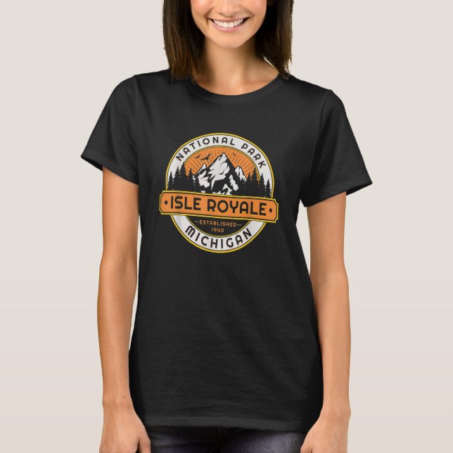 Isle Royale National Park Michigan Nature Hiking O T-Shirt (Front)
