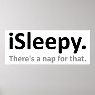 iSleepy Funny Poster
