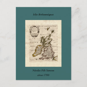 Isles Britanniques - 1700 Nicolas Fils Sanson Map Postcard