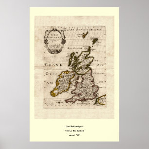 Isles Britanniques - 1700 Nicolas Fils Sanson Map Poster
