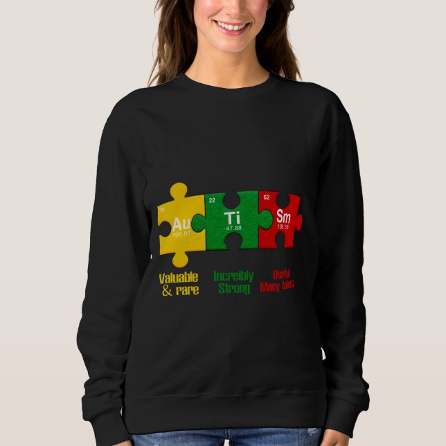 Ism Puzzle Chemistry Time Table Elements Autism Aw Sweatshirt (Front)