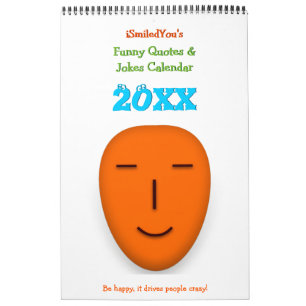 iSmiledYou Funny Quotes & Jokes 2025 New Year Wall Calendar