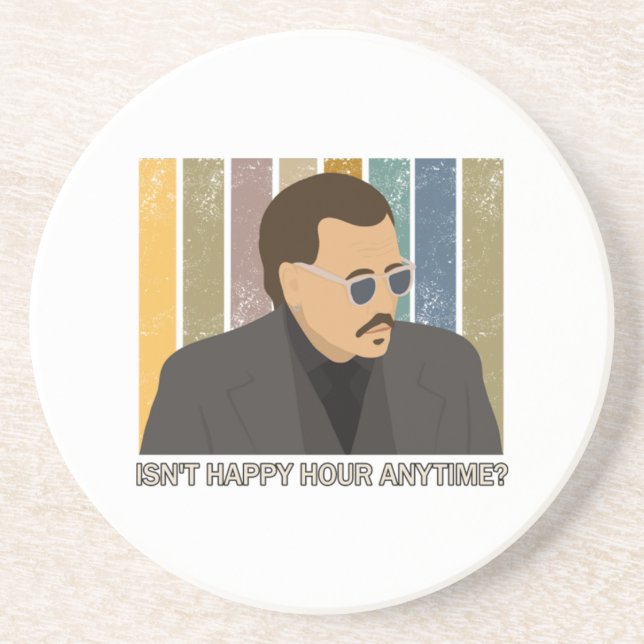 Isn't Happy Hour Anytime  Coaster (Front)