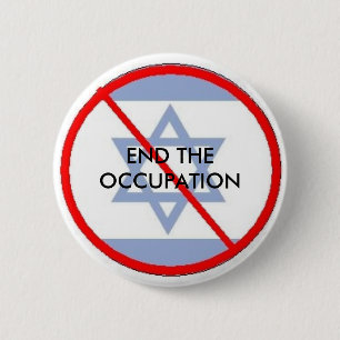 isr, END THE OCCUPATION 6 Cm Round Badge