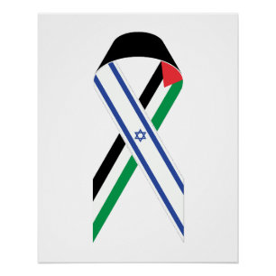 Israel and Palestine flag peace ribbon white Poster