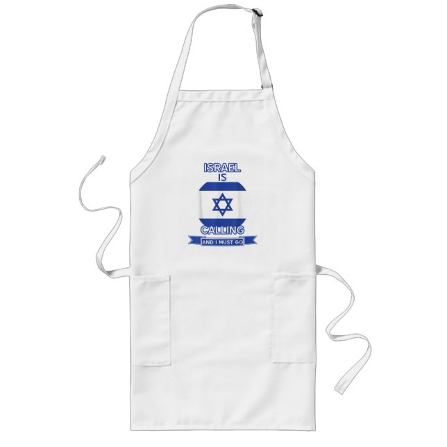 Israel Is Calling And I Must Go  Long Apron (Front)