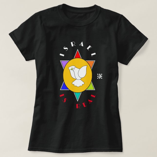 Israel Is Real T-Shirt (Design Front)