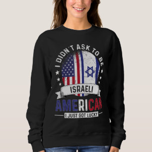 Israeli American Countries Flags Pride Country Isr Sweatshirt