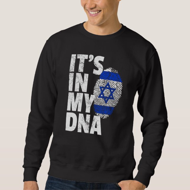Israeli Israel Flag It's In My Dna Christmas  Coun Sweatshirt (Front)