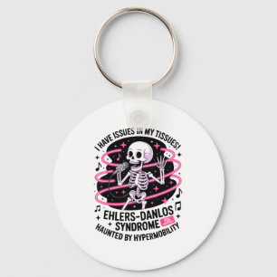 Issues In My Tissues Ehlers Danlos Syndrome Funny Key Ring