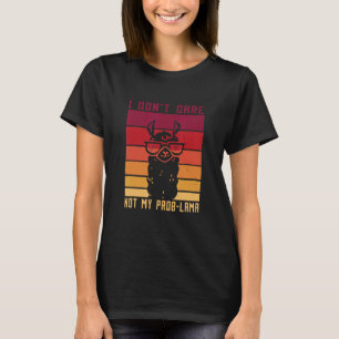 Ist Mir Egal Nicht Mein Problama Llama Design T-Shirt