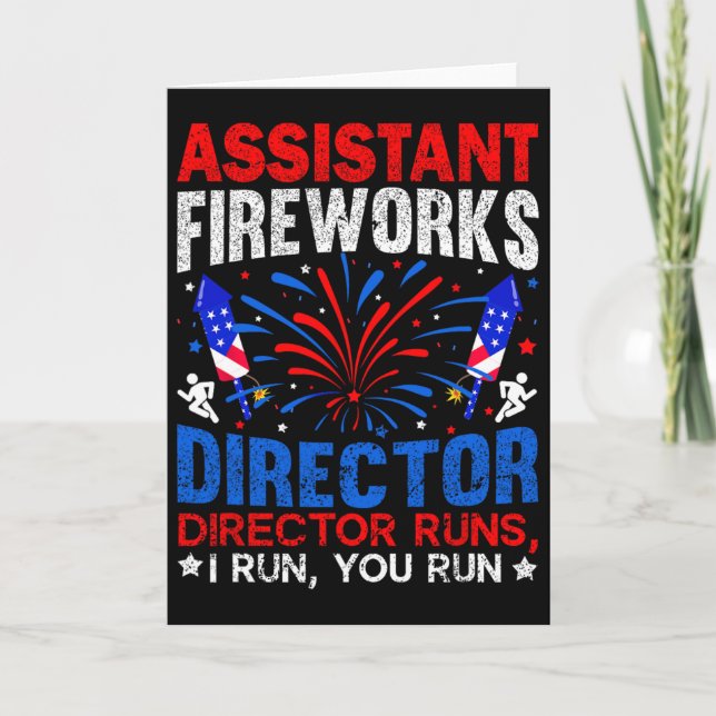 Istant Fireworks Director Independence Day 4th Of  Card (Front)