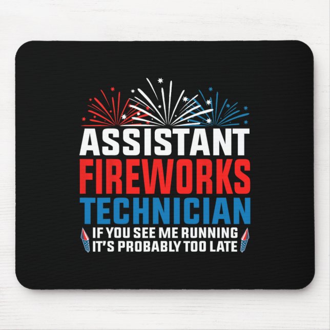 Istant Fireworks Technician If You See Funny 4th O Mouse Pad (Front)