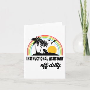 Istant Off Duty Rainbow End Of School Year Card