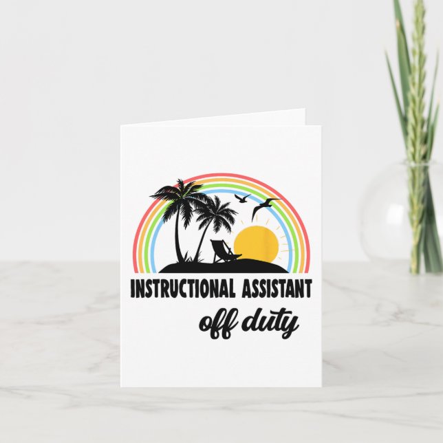 Istant Off Duty Rainbow End Of School Year  Card (Front)