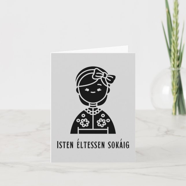 Isten éltessen sokáig, Hungarian birthday  Card (Front)