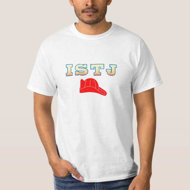 ISTJ firefighter T-Shirt (Front)