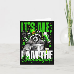 It's Me I'm The Shenanigans, Funny Racoon Card