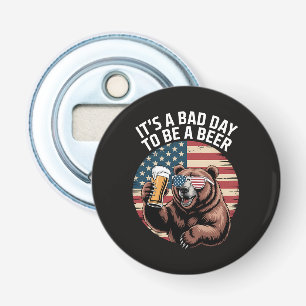 It A Bad Day To Be A Bear Bottle Opener