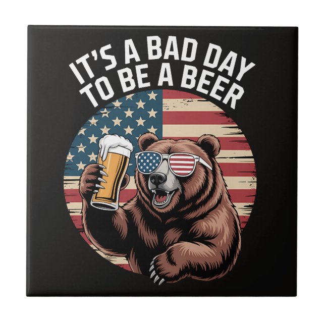 It A Bad Day To Be A Bear Ceramic Tile (Front)