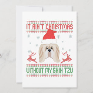 It Ain't Christmas Without My Shih Tzu Dog Lovers Thank You Card