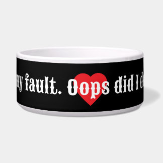 It ain't my fault. Oops, did I do that? Collection