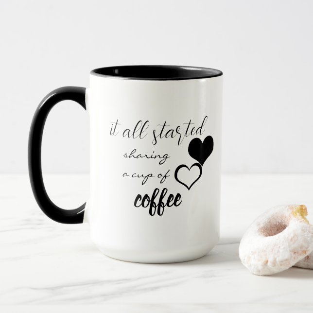 It All Started Sharing a Cup of Coffee (With Donut)