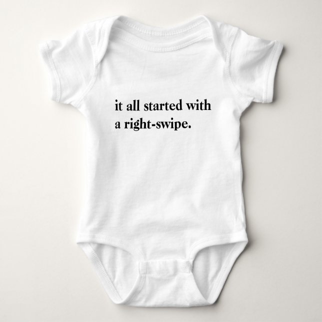 It All Started with a Right-Swipe Baby Bodysuit (Front)