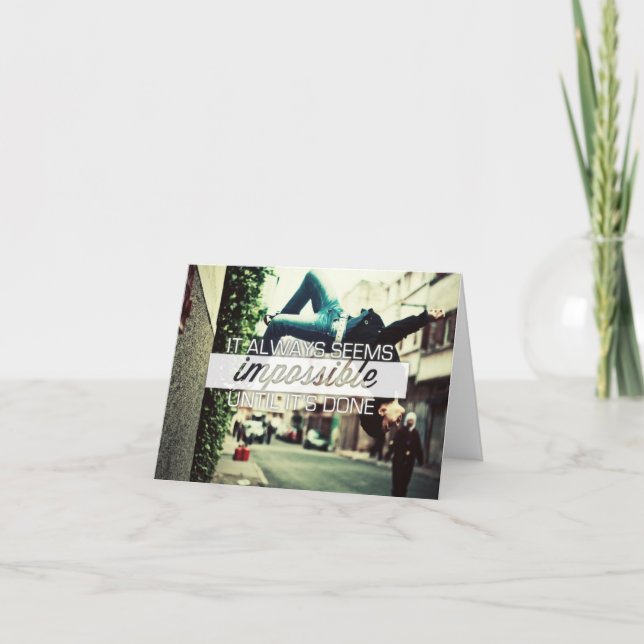 It Always Seems Impossble - Motivational Quote Card (Front)